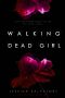 [Vampireland 01] • Walking Dead Girl